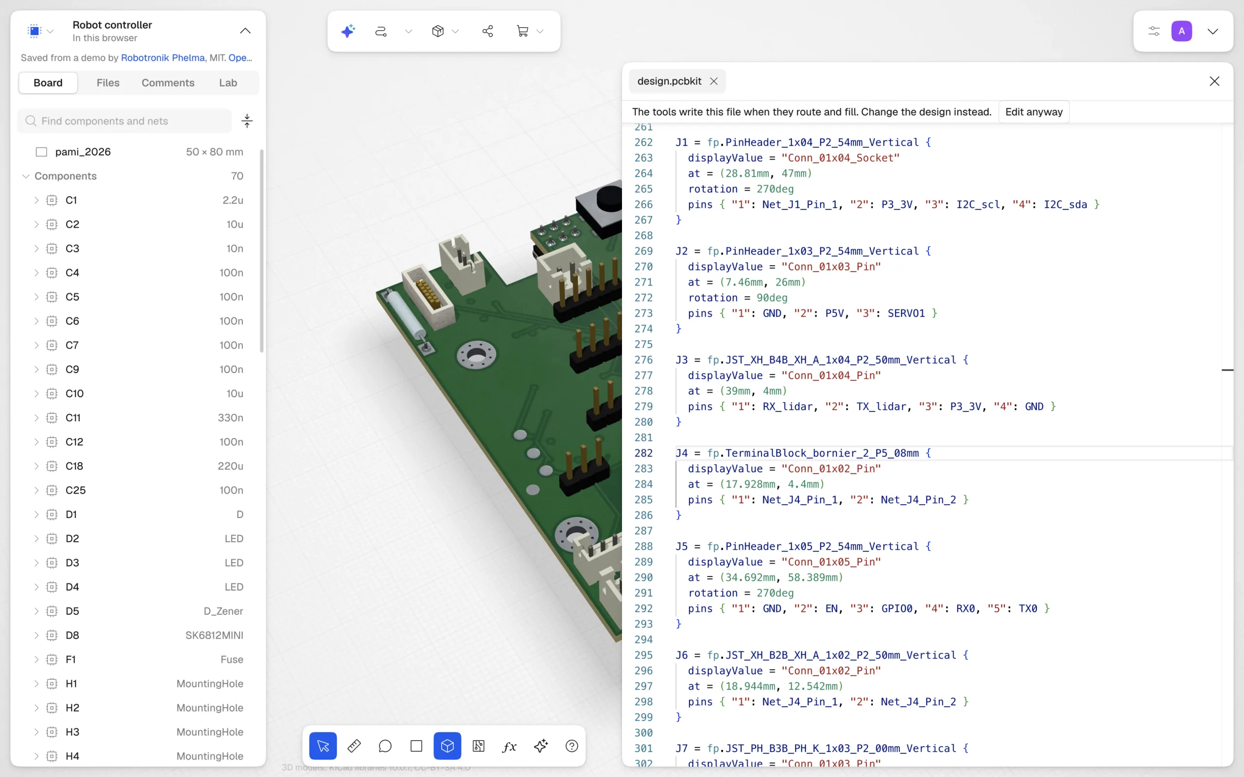The PCBKit app with the design file open beside the board in 3D: nets declared in code on the right, the routed robot controller on the left.